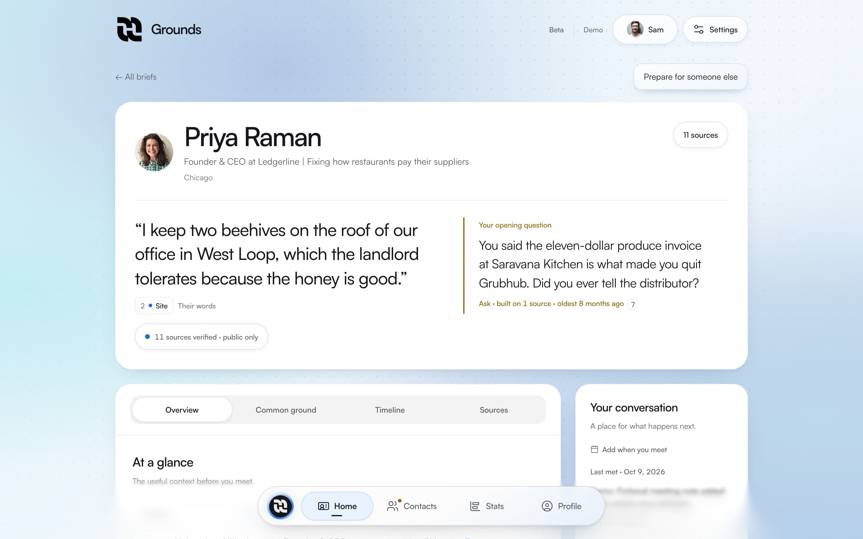 The original Grounds brief for a sample person, Priya Raman: her photo, a quote about her beehives, 11 sources verified, an opening question, and four tabs below with a floating dock over the content.